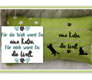 Stickdatei - Spruch "Für die Welt warst Du eine Katze/ein Katzer ..."